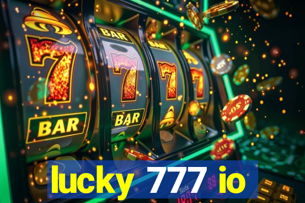 lucky 777 io